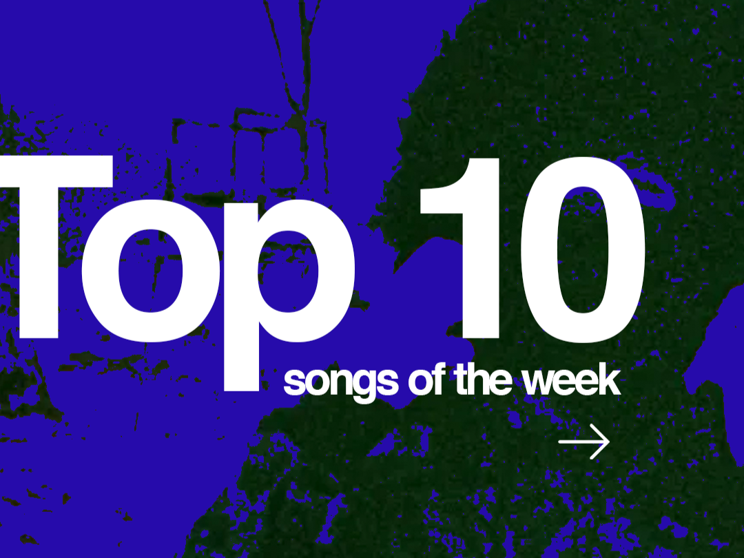 Top 10 Songs of the Week