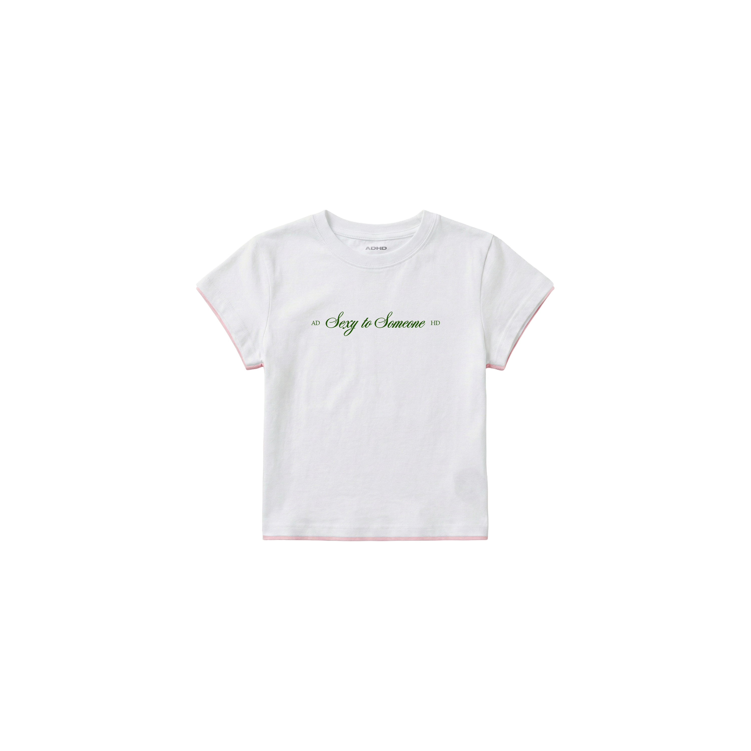 s*xy to someone baby tee