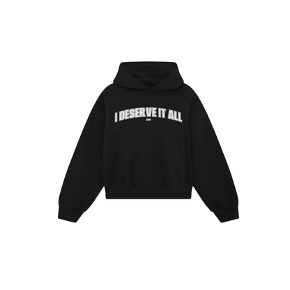 i deserve it all heavyweight oversized v2 hoodie