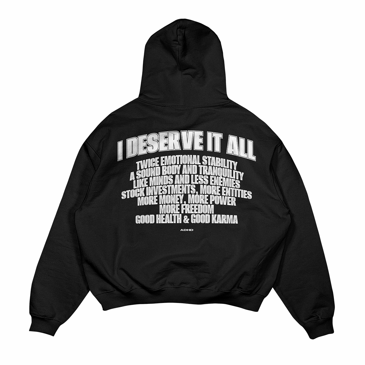 i deserve it all heavyweight oversized hoodie