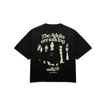 the adults are talking oversized tee